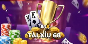 Tài Xỉu 68 – Trò chơi đổi thưởng được nhiều cao thủ tham gia