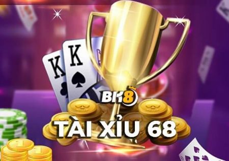 Tài Xỉu 68 – Trò chơi đổi thưởng được nhiều cao thủ tham gia