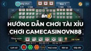 Tài xỉu gamecasinovn88 | Hướng dẫn chơi từ A đến Z cho người mới