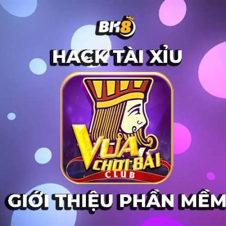 Giới thiệu phần mềm Hack tài xỉu Vua Chơi Bài chi tiết