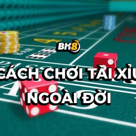 So sánh cách chơi tài xỉu ngoài đời và so với chơi online