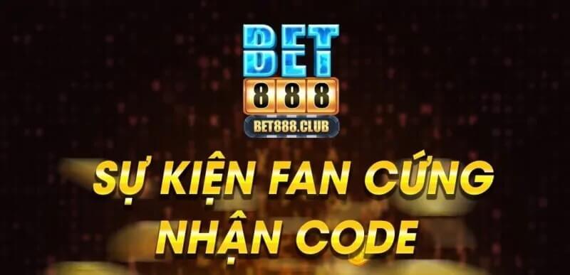 sự kiện code Tài xỉu Bet888 Club