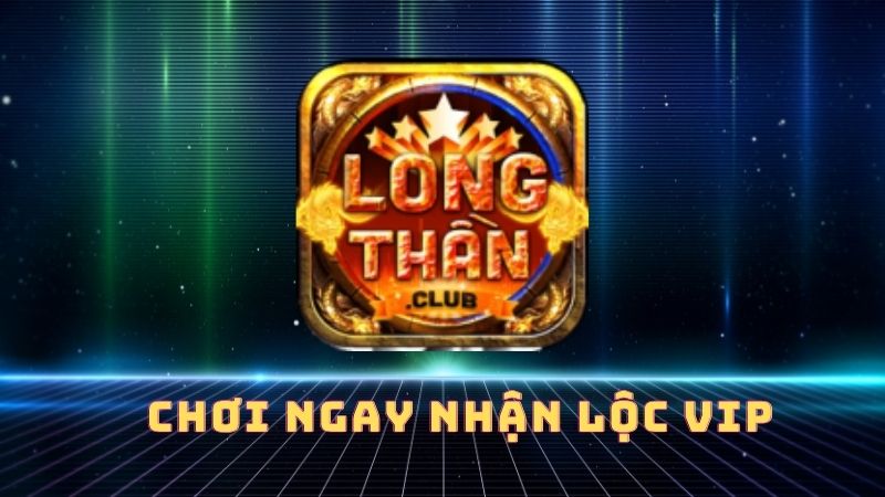 review Long Thần