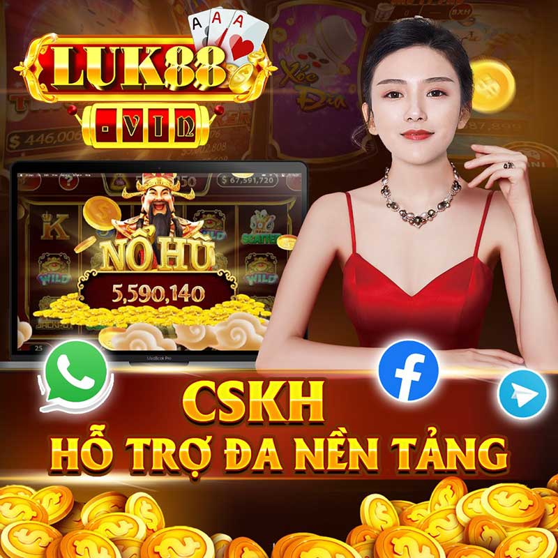 hỗ trợ khách hàng Luk88