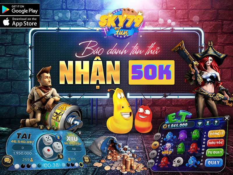 Sky79 Fun khuyến mãi cho tân thủ