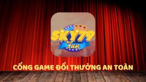 Sky79 Fun – Cổng game đổi thưởng hàng đầu Việt Nam
