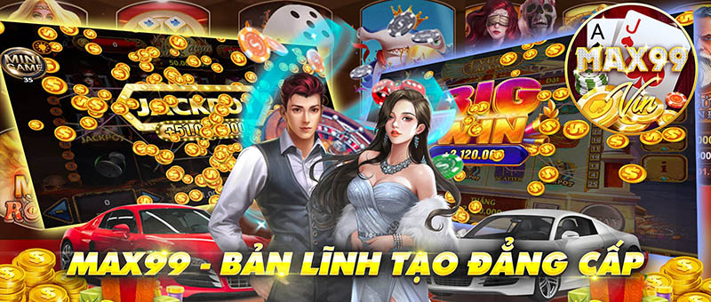 Max99 Vin là gì?