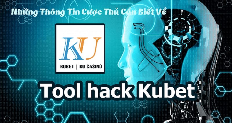 Kubet cung cấp tool hack tài xỉu cực chuẩn
