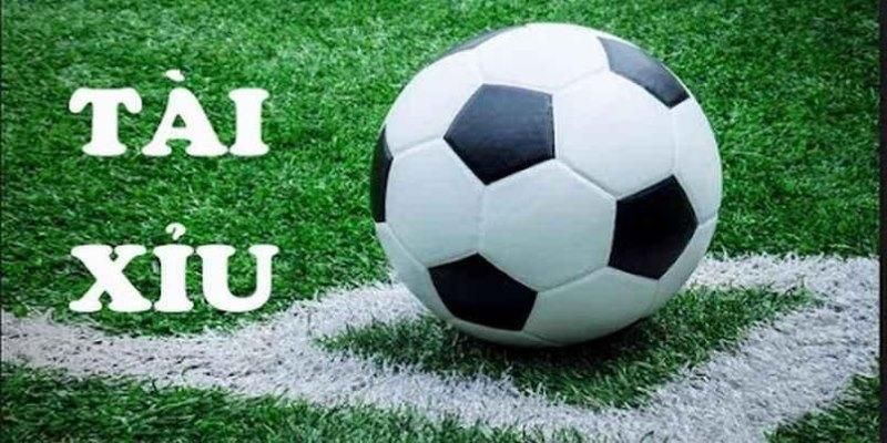 Tài xỉu bóng đá là gì?